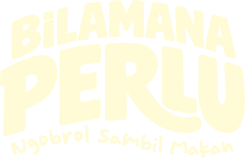 Bilamana Perlu