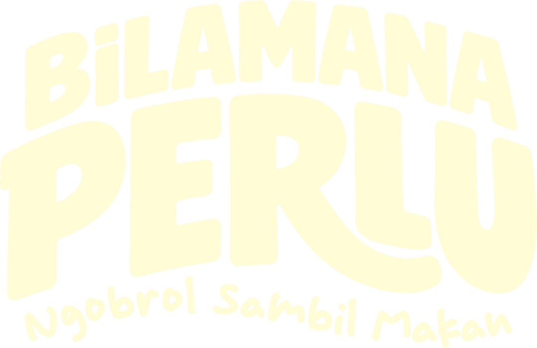 Bilamana Perlu